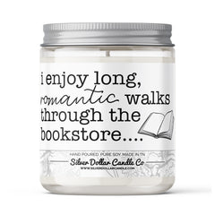 I Enjoy Long Walks Through The Bookstore Candle - Ink and Latte