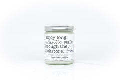 I Enjoy Long Walks Through The Bookstore Candle - Ink and Latte