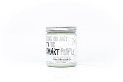 Books Are Just TV For Smart People Candle - Ink and Latte
