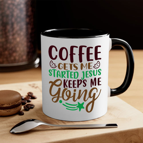 coffee gets me started jesus keeps me going 290#- christmas-Mug /
