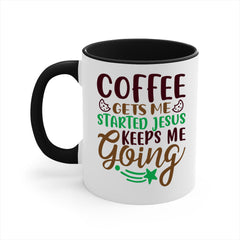 coffee gets me started jesus keeps me going 290#- christmas-Mug /