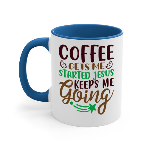 coffee gets me started jesus keeps me going 290#- christmas-Mug /