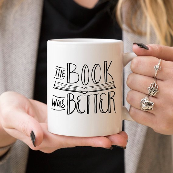 The Book Was Better Coffee Mug - Ink and Latte