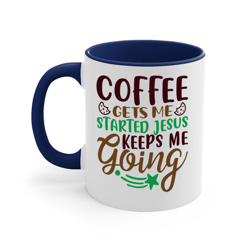 coffee gets me started jesus keeps me going 290#- christmas-Mug /
